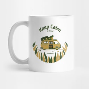 Keep Calm. Hit the Road Mug